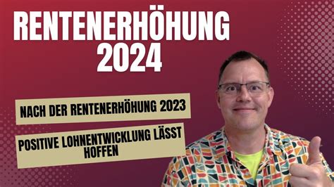 mega rentenerhöhung 2024